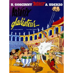 Astérix, tome 4 : Astérix gladiateur